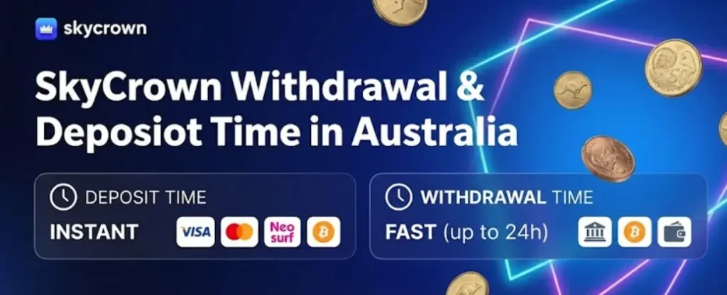 Skycrown Australia banner showing instant deposits and fast withdrawals up to 24 hours.